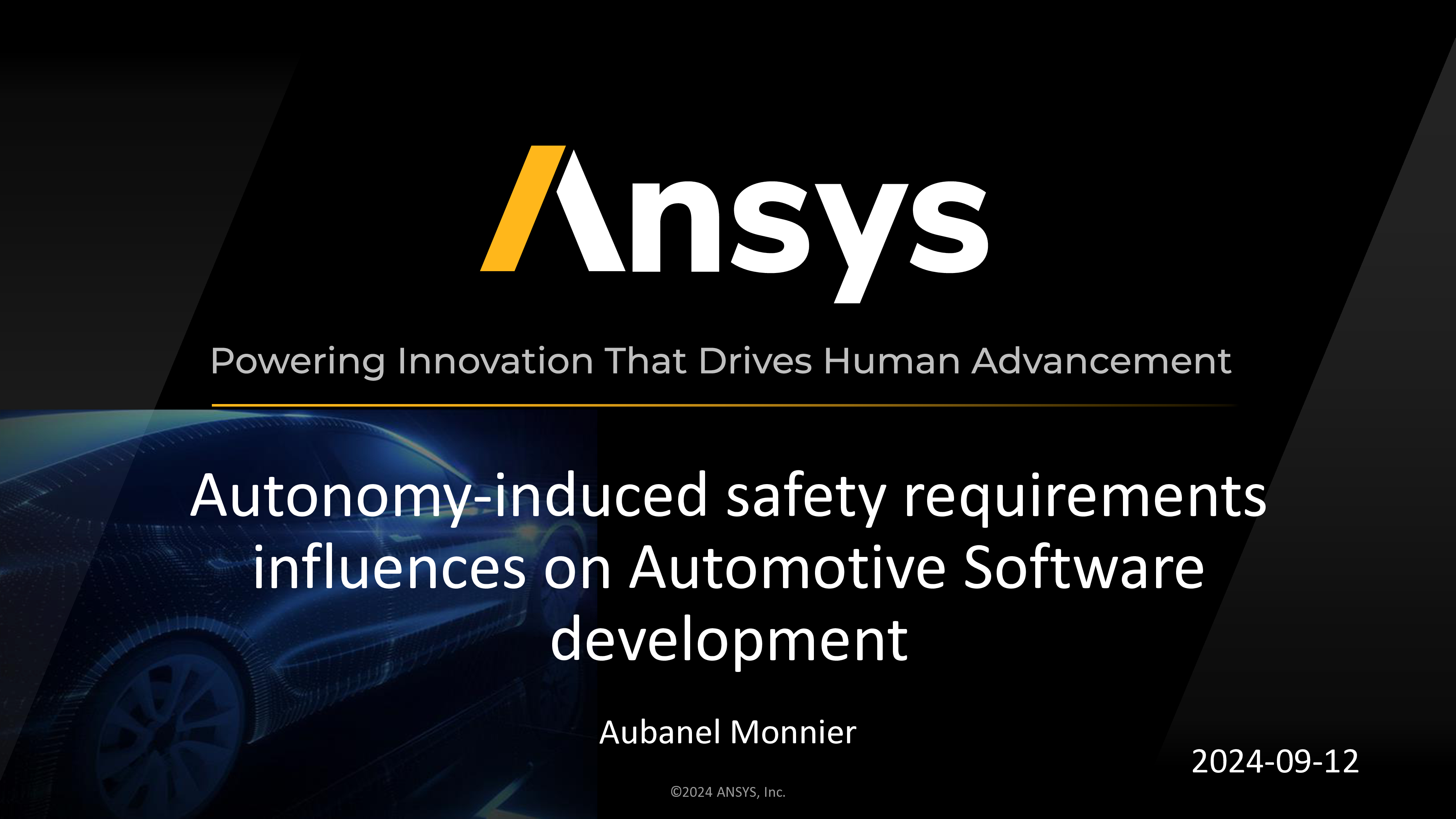 AnsysSCADE自动驾驶引发的安全要求对汽车软件开发的影响_AubanelMonnier